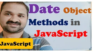 Date Object Methods in JavaScript JavaScript Tutorial for Beginners