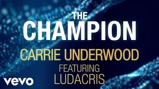 Carrie Underwood - The Champion ft Ludacris