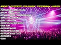 Download Lagu JAGALAH DIRIMU SOBAT JIKA KITA BERPISAH WALAU KAMI BERSALAH MAAFKAN KAMI SEMUA || DUGEM VIRAL ||