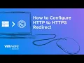 How to Configure HTTP to HTTPS Redirect