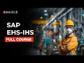 SAP EHS-IHS Training Full Course ZaranTech