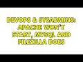 DevOps SysAdmins Apache won t start MySql and FileZilla does 3 Solutions