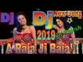 Download Lagu a RAJA ji baja baji ki na bhojpuri old  kick bass hard mix DJ BIKASH NAWAGARHI MUNGER