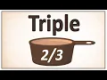 How to Triple Cup