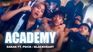 Download SARAN - ACADEMY FT. P6ICK / BlackHeart (Official MV) MP3