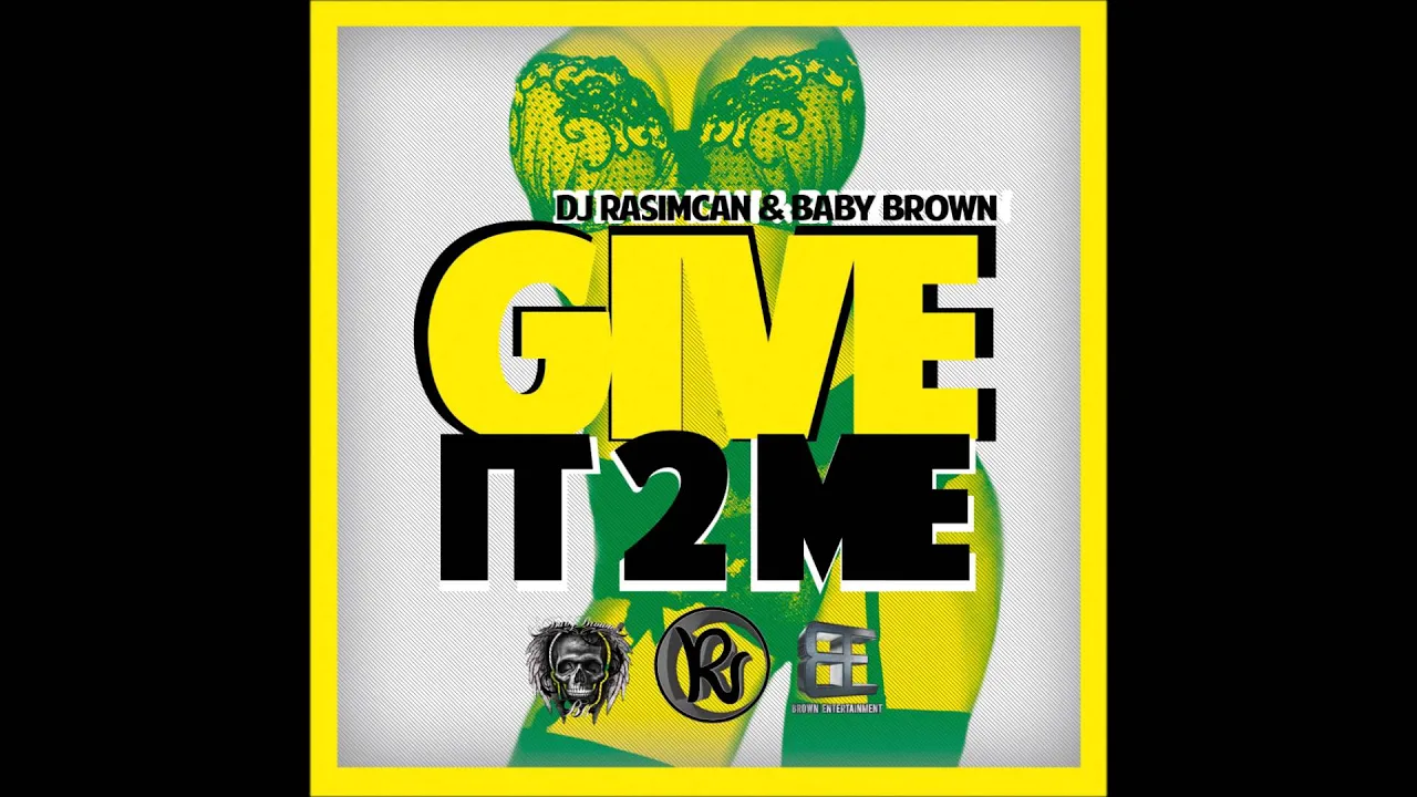 DJ Rasimcan & Baby Brown - Give It 2 Me (Audio)