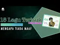 Yuni Shara - Mengapa Tiada Maaf