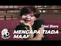 Download Lagu Yuni Shara - Mengapa Tiada Maaf