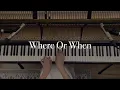 Laufey - Where Or When | Piano Cover