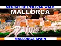 Lagu TRADITIONAL MERCAT DE L'OLIVAR WALKTHROUGH - BEST MARKET IN MALLORCA SINCE 1951