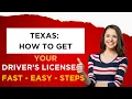 TEXAS HOW TO GET YOUR DRIVERS LICENSE FAST AND EASY STEPS