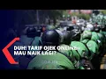 Download Lagu Pemerintah Evaluasi Tarif Ojek Online, Harganya Mau Naik Lagi?