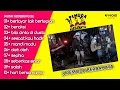 Download Lagu berlayar tak bertepian 3 Pemuda Berbahaya