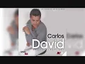 Carlos David  -  Esta cobardia