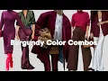 12 Burgundy Color Combinations that Always Look Chic