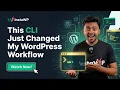 This CLI Just Changed My WordPress Workflow