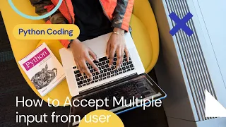 Python code to accept multiple user Input Get Multiple user input Python Programming Python