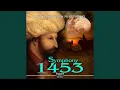 Download Lagu Conquest 1453 - III