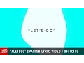 Download Lagu Planetshakers feat Su Presencia - 'LET'S GO' | Official Lyric Video