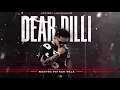 Cheema Y – [DEAR DILLI] | Music Produced by Wadhwa Patran Wala | Punjabi Music#USA