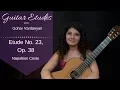 Download Lagu Etude No. 23, Op. 38 by Napoleon Coste | Guitar Etudes with Gohar Vardanyan