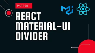 React material UI tutorial 28 Divider component Material UI for beginners