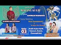 Download Lagu LIVE PAGELARAN WAYANG KULIT || DHALANG KI.CERMO HADI SUTRISNO || LAKON: ANOMAN MANEGES