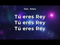 Tu eres Rey/La tierra canta (Barak) pista/karaoke/acordes