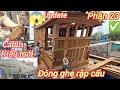 Download Lagu Đóng ghe rập cẩu p23☆Dựng trụ hàng hải và đóng cabin kiểu