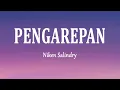 Download Lagu Niken Salindry - PENGAREPAN (Lirik Lagu)