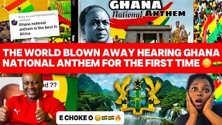 omg ghana national anthem broke record in africa as goes cr zy listening for the first time