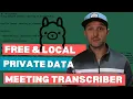 Free Local Meeting Transcription - with Python