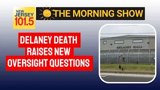 Detainee death at Delaney Hall in Newark NJ is raising new oversight questions
