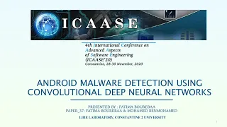 ICAASE 2020 Android Malware Detection using Convolutional Deep Neural Networks