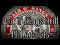 Pair O Kings Drill