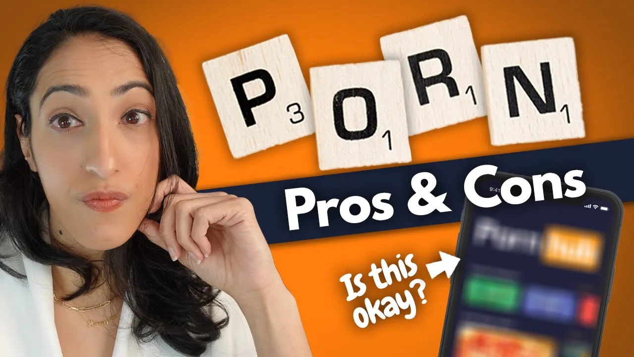 Outline Video Should you avoid watching pornography? | Pros & Cons of Porn