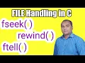 File Positioning Functions in C fseek ftell and rewind