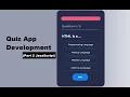Quiz App Development By Using HTML CSS And JavaScript From Scratch Part 2