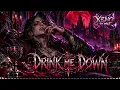 Drink me Down | Dark Metal Country Vampire Song
