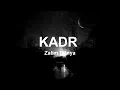KADR - Zalim Dünya (Sözleri)-(Lyrics)