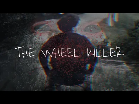 The wheel killer