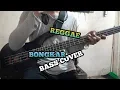 Lagu Bass COVER || BONGKAR -Reggae Version (bassist pemula)