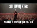 SULLIVAN KING @ WELCOME TO ROCKVILLE 2026 (FULL SET)