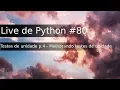 Live de Python - Melhorando testes de unidade com Faker Factory boy e Hypothesis