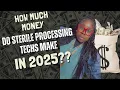 HOW MUCH MONEY DO STERILE PROCESSING TECHS MAKE IN 2025 state by state breakdown