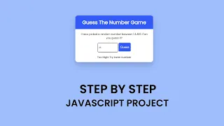 Guess The Number Game Step By Step JavaScript Project