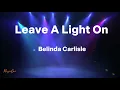 Leave A Light On - Berlinda Carlisle (Lyrics)