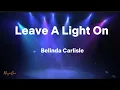 Leave A Light On - Berlinda Carlisle (Lyrics)
