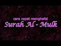 Download Lagu Surat Al Mulk - Arab, bacaan latinnya dan arti