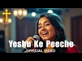 Download Lagu Yeshu Ke Peeche | Latest Hindi Christian Song | Hindi Christian Emotional Song | Hindi Jesus Songs |